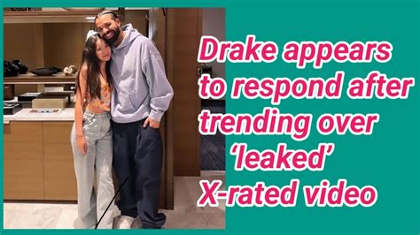 Drake appears to respond after trending over ‘leaked’ X